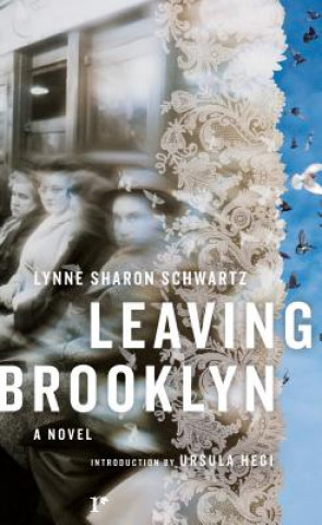 Carte Leaving Brooklyn Lynne Sharon Schwartz
