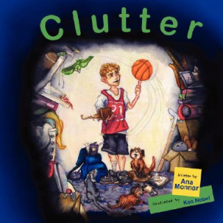 Könyv Clutter Ana Monnar