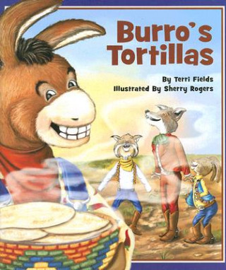 Buch Burro's Tortillas Terri Fields