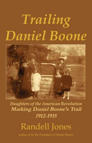 Książka Trailing Daniel Boone Randell Jones