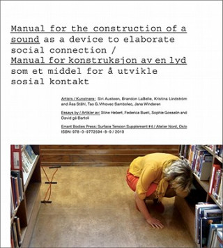 Kniha Manual for the Construction of a Sound/Manual for Konstruksjon AV En Lyd Stine Hebert