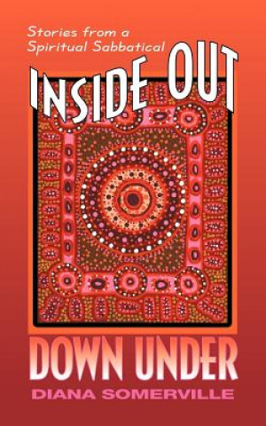 Könyv Inside Out Down Under Diana Somerville