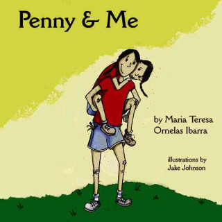 Book Penny & Me Maria Teresa Ornelas Ibarra