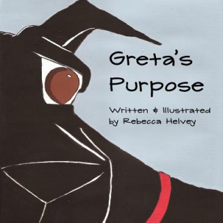 Kniha Greta's Purpose Rebecca Helvey