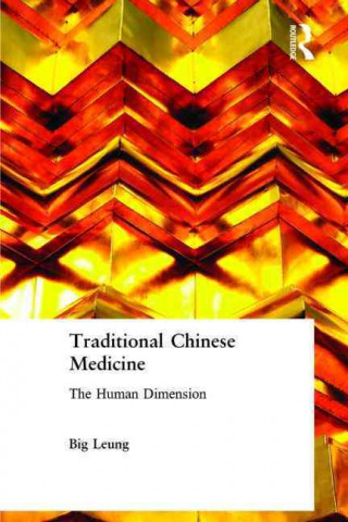 Kniha Traditional Chinese Medicine Big Leung