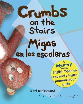 Carte Crumbs on the Stairs - Migas En Las Escaleras Karl Beckstrand