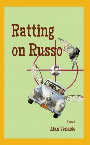 Knjiga Ratting on Russo Alan Venable