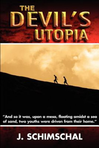 Kniha The Devil's Utopia J. Schimschal