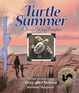 Boek Turtle Summer: A Journal for My Daughter Mary Alice Monroe