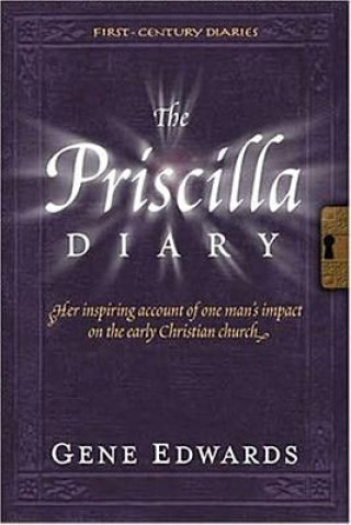 Buch The Priscilla Diary Gene Edwards