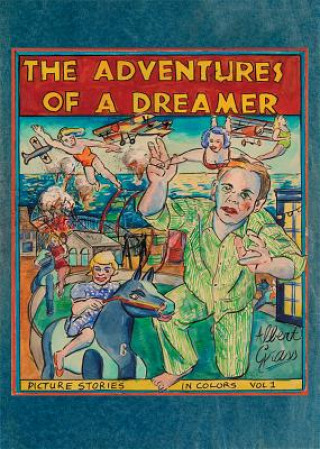 Buch Albert Grass: The Adventures of a Dreamer Albert Grass