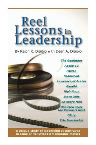 Kniha Reel Lessons in Leadership Ralph Robert Disibio