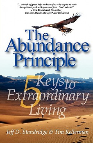 Buch The Abundance Principle: Five Keys to Extraordinary Living Jeff D. Standridge