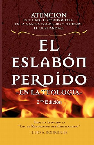 Carte El Eslab N Perdido - En La Teolog A. Julio A. Rodriguez