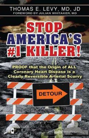 Carte Stop America's #1 Killer! MD JD Levy