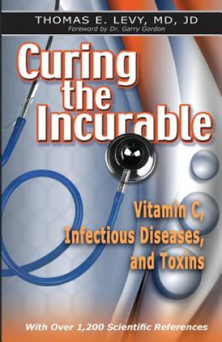 Book Curing the Incurable MD JD Levy