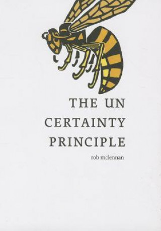 Carte The Uncertainty Principle Rob McLennan