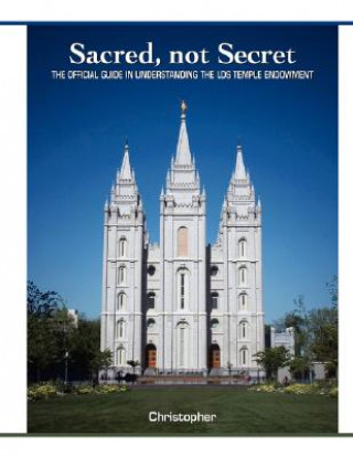 Book Sacred, Not Secret Christopher