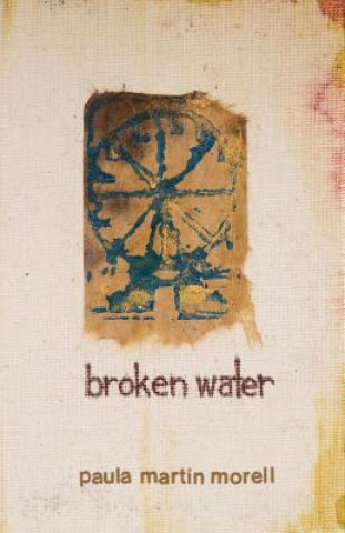 Book Broken Water Paula M. Morell