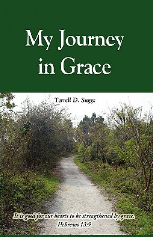 Buch My Journey in Grace Terrell D. Suggs