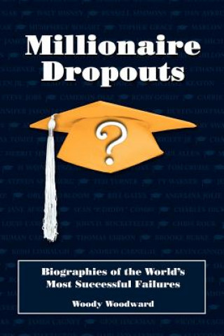 Carte Biographies of the World's Most Successful Failures Woody Woodward