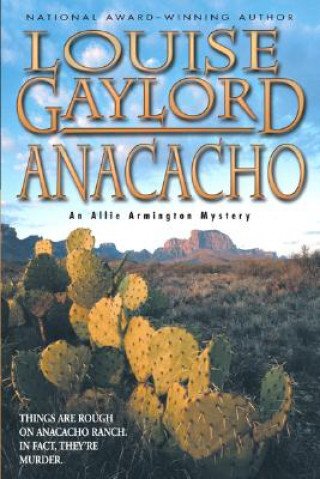 Buch Anacacho Louise Gaylord