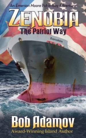 Kniha Zenobia: The Patriot Way Bob Adamov