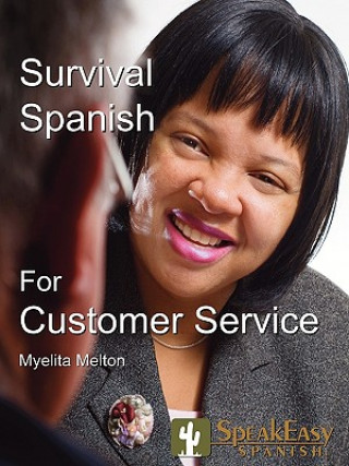 Kniha Survival Spanish for Customer Service Myelita Melton