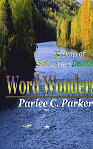 Kniha Word Wonders Parice C. Parker