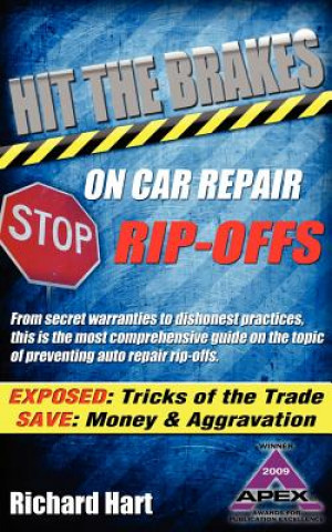 Książka Hit the Brakes on Car Repair Rip-Offs Richard Hart