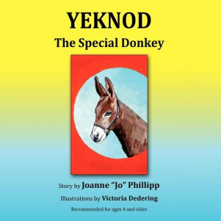 Книга YEKNOD - The Special Donkey Joanne JO Phillipp