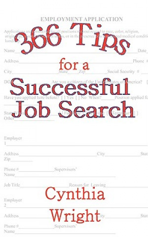 Libro 366 Tips for a Successful Job Search Cynthia Wright