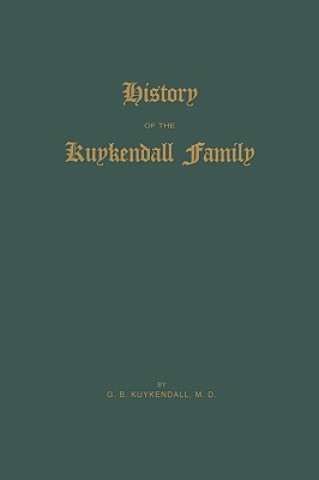 Książka Kuykendall Family J. B. Kuykendall