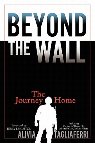 Libro Beyond the Wall: The Journey Home Alivia C. Tagliaferri