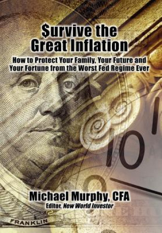 Kniha Survive the Great Inflation Michael Murphy