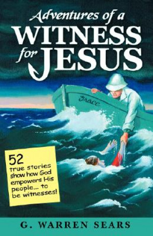 Libro Adventures of a Witness for Jesus G. Warren Sears