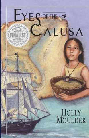 Kniha Eyes of the Calusa Holly Moulder