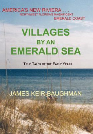 Kniha Villages By An Emerald Sea James Keir Baughman