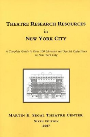 Carte Theatre Research Resources in New York City Jessica Brater