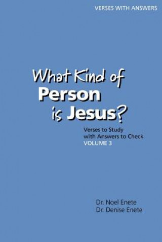 Kniha What Kind of Person Is Jesus? (Number 3) Noel Enete