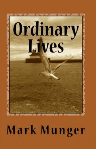 Buch Ordinary Lives Mark Munger