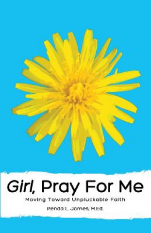 Livre Girl, Pray for Me Penda James