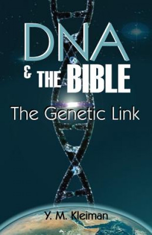 Kniha DNA and the Bible: The Genetic Link Y. M. Kleiman