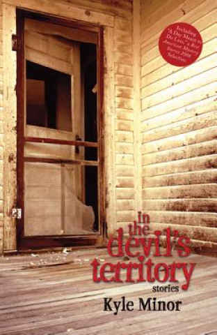 Libro In the Devil's Territory Kyle Minor