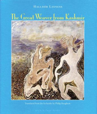 Carte The Great Weaver from Kashmir Halladr Laxness