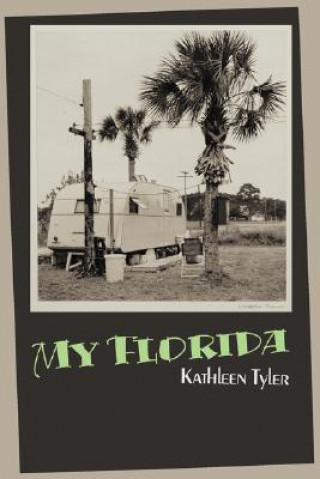 Carte My Florida Kathleen Tyler