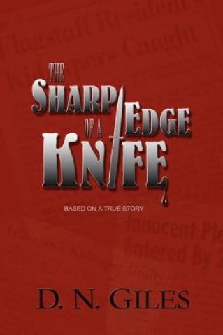 Könyv The Sharp Edge of a Knife D. N. Giles