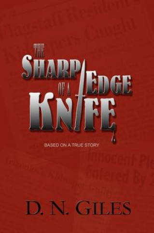 Kniha The Sharp Edge of a Knife D. N. Giles