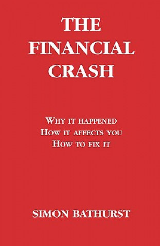 Buch The Financial Crash Simon Bathurst