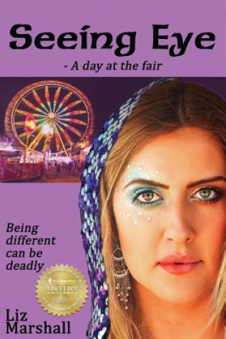 Kniha Seeing Eye: -- A Day at the Fair Liz Marshall